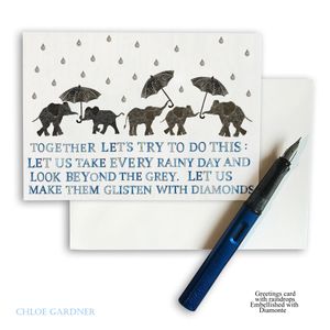 CARD 7X5 - Lets try to do this...lets look beyond the grey - hand embellished
