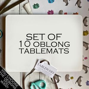 OBLONG TABLEMATS - Set of 10 - Your choice of designs