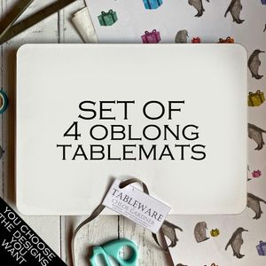 OBLONG TABLEMATS - Set of 4 - Your choice of designs